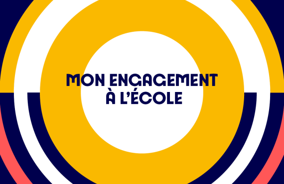 Mon engagement à l'école