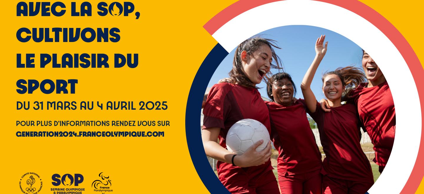 Avec la SOP, cultivons le plaisir du sport. Du 31 mars au 4 avril 2025. 
